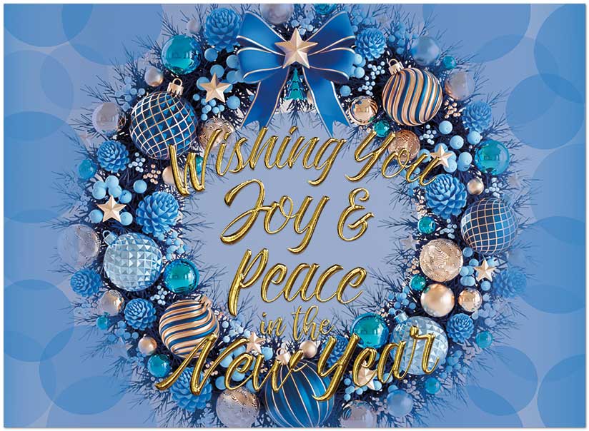 Holiday greetings and best wishes for hope and happiness in the New Year. New Year Wreath H3351U-AA